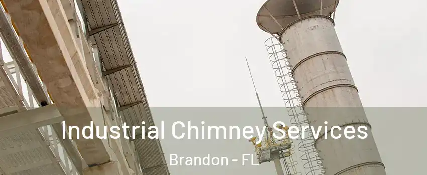 Industrial Chimney Services Brandon - FL