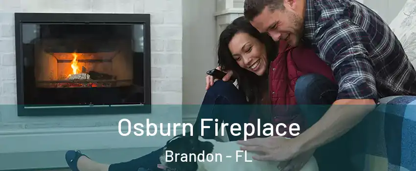 Osburn Fireplace Brandon - FL